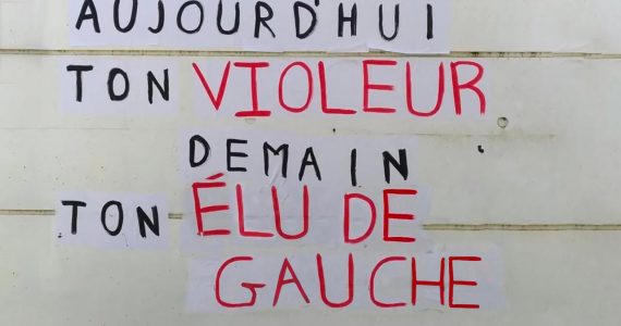 La face sombre de la Gauche : viols, agressions sexuelles et omerta